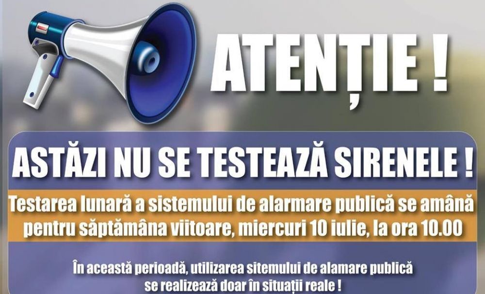 Astăzi nu se testează sirenele