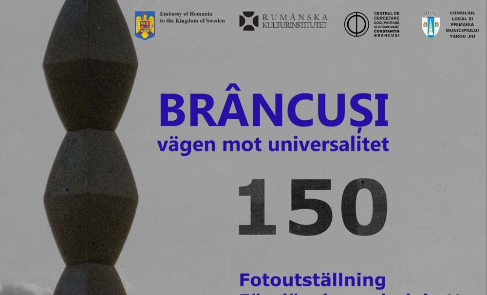 „Brâncuși, drumul către universalitate” – expoziție de fotografie, proiecții de film, conferință și dezbatere la ICR Stockholm