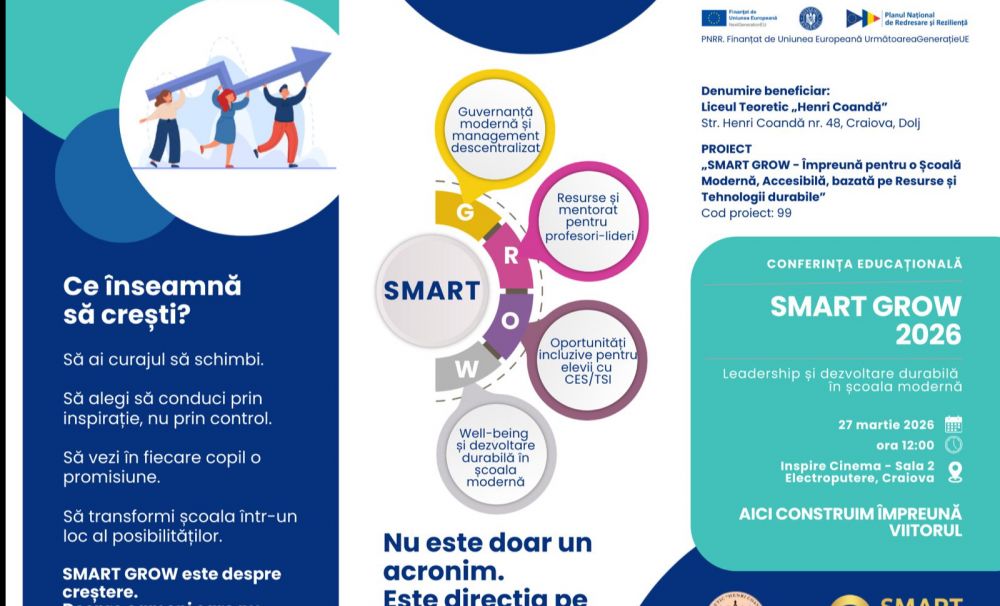 Conferința educațională SMART GROW 2026, organizată de Liceul Teoretic Henri Coandă din Craiova la Inspire Cinema Electroputere