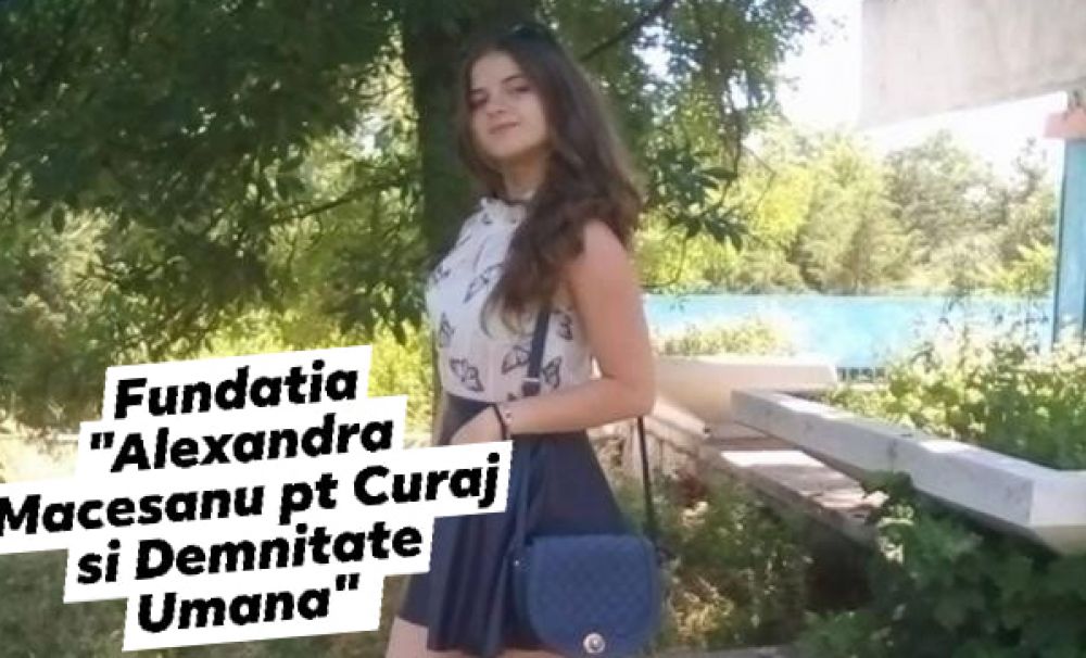  Familia Alexandrei înfiinţează fundaţia Alexandru Măceşanu pentru Curaj şi Demnitate Umană
