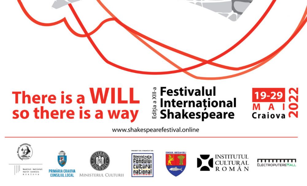Festivalul Internațional Shakespeare, o nouă ediție cu spectacole de top la Craiova, între 19 și 29 mai 2022