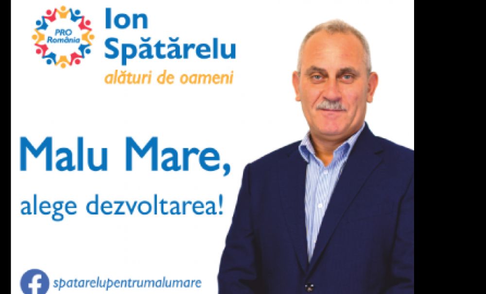 Ion Spătărelu – apel către concetățeni: „Îmi doresc să schimbăm împreună destinele comunei Malu Mare!