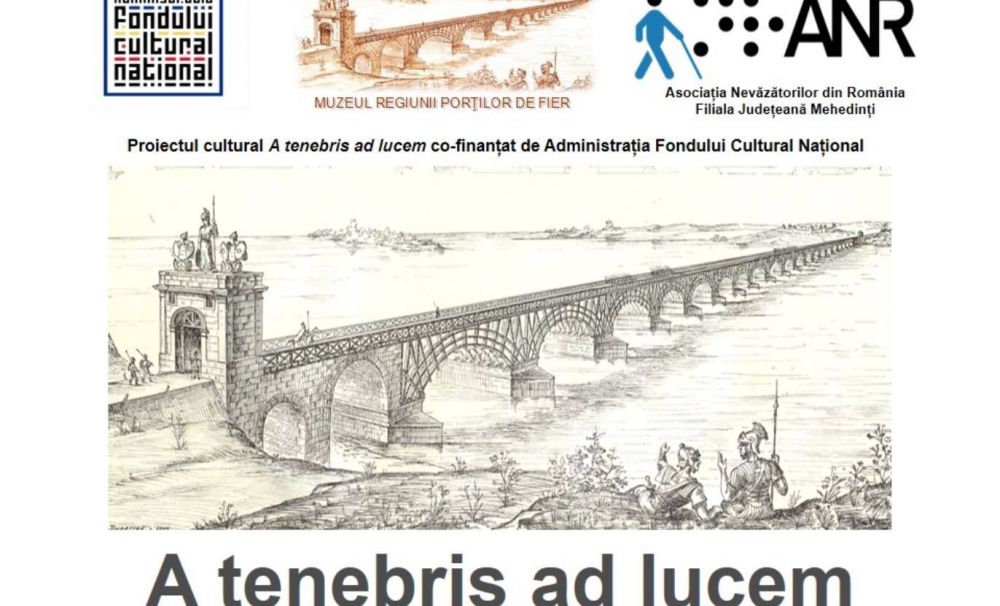 A fost lansat Proiectul cultural A tenebris ad lucem (Din întuneric spre lumină) co-finanțat de Administrația Fondului Cultural Național