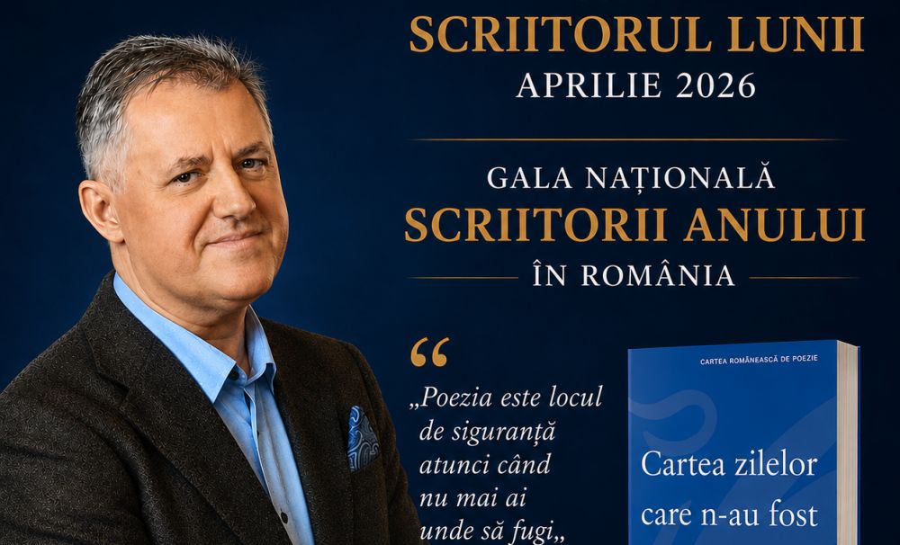 Mihai Firică, desemnat Scriitorul lunii aprilie 2026 și nominalizat la titlul de Scriitorul Anului în România