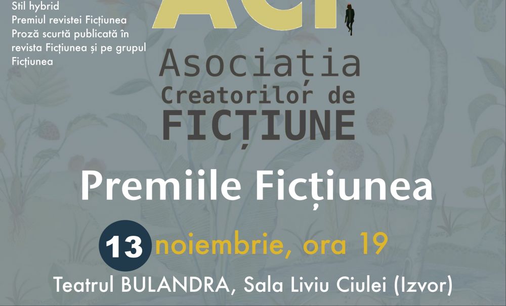 Premiile Ficțiunea - ediția a IV⁠-⁠a, 2025 se vor decerna la Teatrul Bulandra