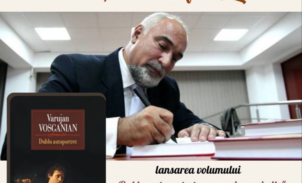 Varujan Vosganian lansează, la Craiova, romanul Dublu autoportret